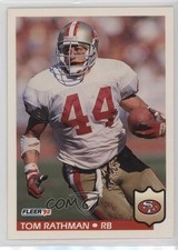 1992 Fleer Tom Rathman #382 0q1p