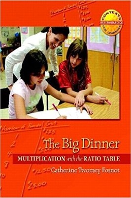 The Big Dinner: Multiplication with the Ratio Table (Context for Learning Ma...