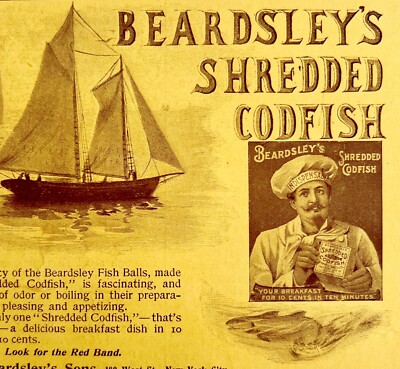 Beardsleys Shredded Cod Fish 1897 Advertisement Victorian Food Nautical DWFF18
