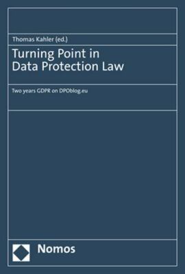 Turning Point in Data Protection Law : Two Years Gdpr on Dpoblog.eu, Paperbac...