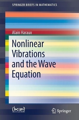 Nonlinear Vibrations and the Wave Equation - 9783319785141