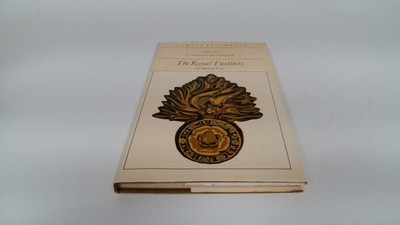 			The Royal Fusiliers, Michael Foss, Hamish Hamilton, 1967, Hardcov		
