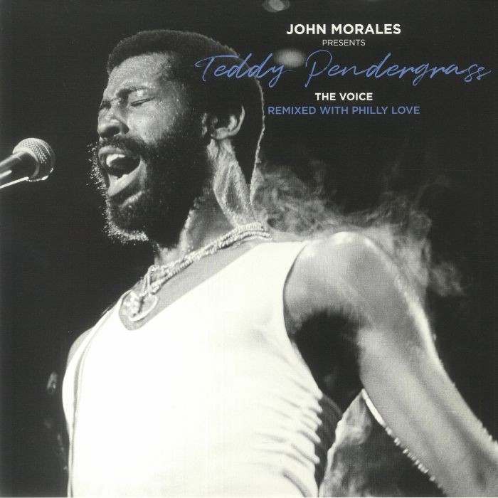 John Morales Presents Teddy Pendergrass: The Voice (remixes)