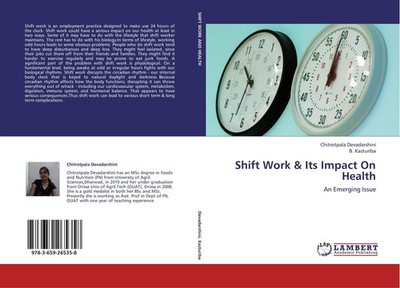 Shift Work & Its Impact On Health Chitrotpala Devadarshini