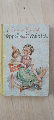 Vintage German Children's Book 1953 Seppel der Eichkater Emma Gündel Dedication