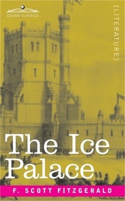 The Ice Palace (Paperback or Softback)