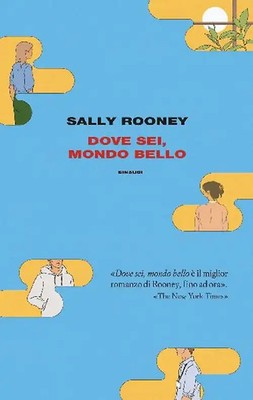 Dove sei, mondo bello