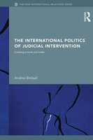 Andrea Birdsall | The International Politics Of Judicial Intervention | Buch