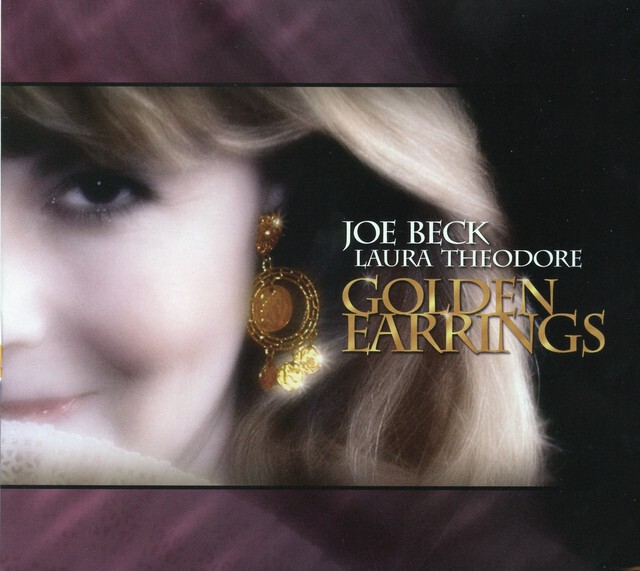 Joe Beck & Laura Theodore Golden Earrings (CD) Album