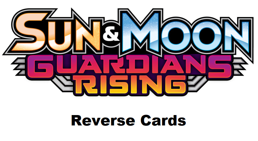 Sun & Moon - Guardians Rising | Reverse Cards - Pokemon TCG