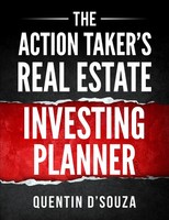 Quentin D'souza | The Action Taker's Real Estate Investing Planner | Taschenbuch