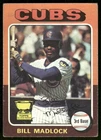 1975 Topps #104 Bill Madlock