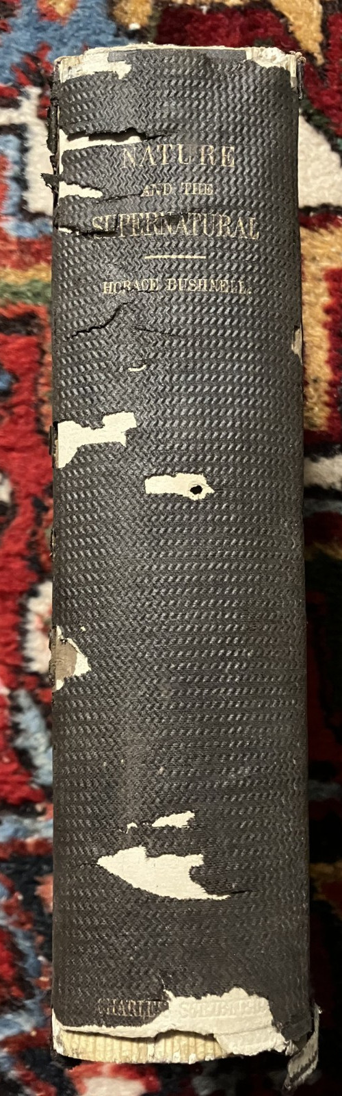 1863 NATURE and SUPERNATURAL Bushnell NOYES W MINER'S COPY Abe Lincoln friend