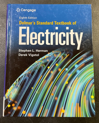 Delmar's Standard Textbook of Electricity