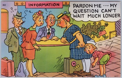 Pardon Me, My Question Can't Wait Much Longer Linen Humor Postcard
