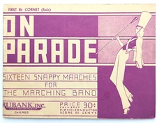 On Parade Rubank Marching Band Music Marching Scores Vintage 1937 Song Book