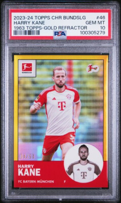 Harry Kane 2023/24 Topps Chrome Bundesliga 1963 Topps Gold Refractor /50 PSA 10