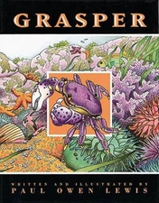 Grasper: A Young Crabs Discovery - Paperback By Lewis, Owen Paul - VERY GOOD