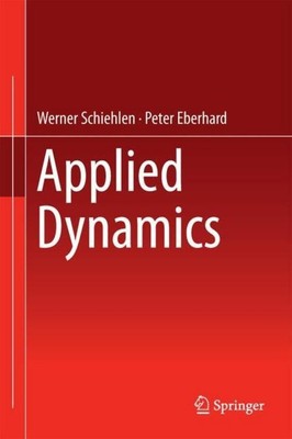 Applied Dynamics Peter Eberhard