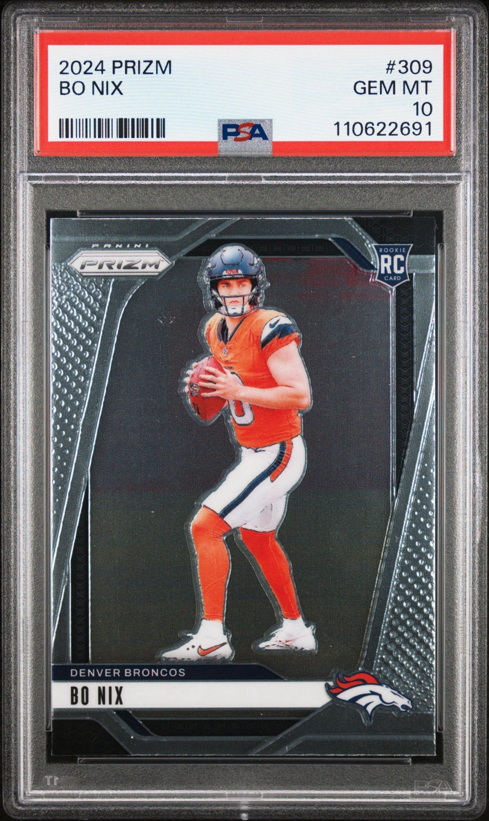 2024 Panini Prizm #309 Bo Nix RC Rookie Gem Mint PSA 10