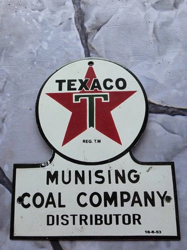 VINTAGE TEXACO MUNISING COAL COMPANY DISTRIBUTOR PORCELAIN GAS SIGN 8"×7"