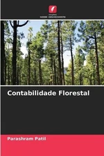 Contabilidade Florestal by Parashram Patil (Portuguese) Paperback Book