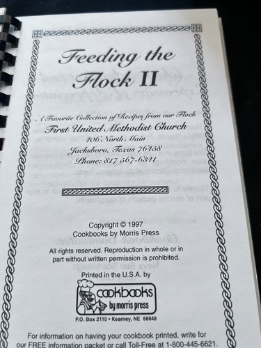 Jacksboro Texas Feeding The Flock II 1997 1st United Methodist Church Recipes - Picture 4 of 10