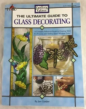 Gallery Glass The Ultimate Guide to Glass Decorating.  112 Pages + Patterns. New