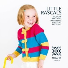Little Rascals: Modern Baby and Children's Knitting Patterns by MillaMia Book