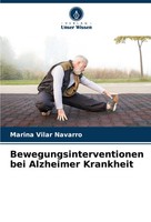 Marina Vilar Navarro | Bewegungsinterventionen Bei Alzheimer Krankheit | Buch