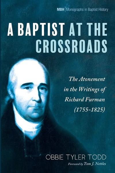 Obbie Tyler Todd | A Baptist At The Crossroads | Taschenbuch | Englisch (2021)-image
