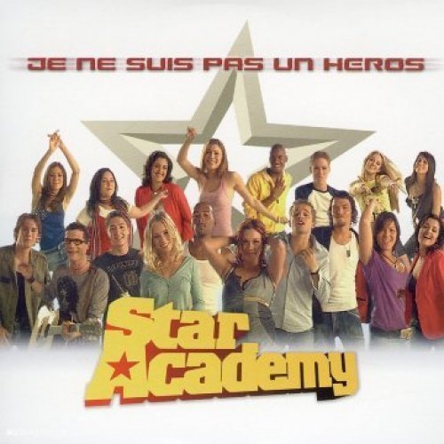 Star Academy Single-CD Je ne suis pas un heros (2005,