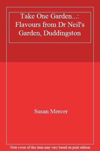 Take One Garden...: Sabores del jardín del Dr. Neil, Duddingston  - Imagen 1 de 1