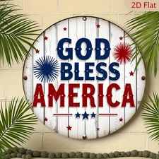 2D Flat- 1pc God Bless America Patriotic 8x8 Round Aluminum Sign- Durable and Wi
