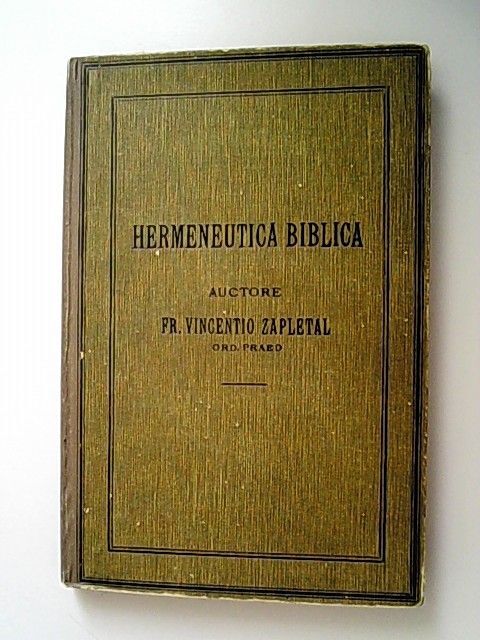 Hermeneutica biblica. Zapletal, Vincenz,