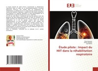 ThéO Dosquet (U. A.) | ÉTude Pilote : Impact Du Hiit Dans La RéHabilitation...