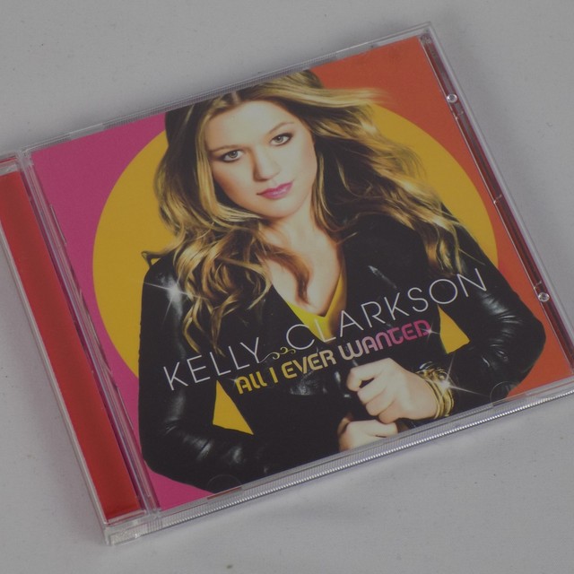Kelly Clarkson All I Ever Wanted Songs