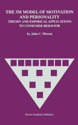 The 3m Model of Motivation and Personality: Theory and Empirical Applications to