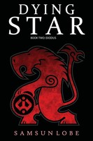 Samsun Lobe | Dying Star Book Two | Taschenbuch | Englisch (2011) | Exodus