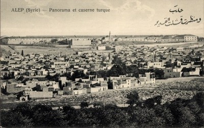 Ak Aleppo Syrien, Panorama von  türkische Kaserne, arabischer Text - 4921974