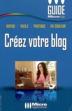 Creez Votre Blog N 161 (Guide Micro App Poche), Abou