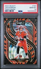 2024 Select Joe Burrow #127 Tiger Prizm PSA 10 POP 1 Color Match