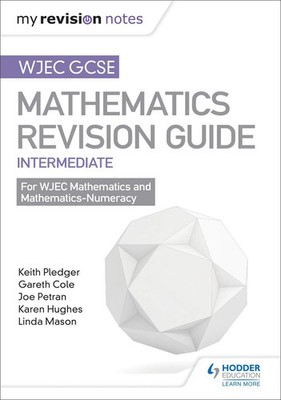 WJEC GCSE Maths Intermediate: Revision Guide | Gareth Cole (u. a.) | Englisch