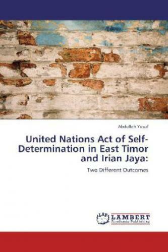 Thumbnail - United Nations Act Of Self-determination In East Timor And Irian Jaya: