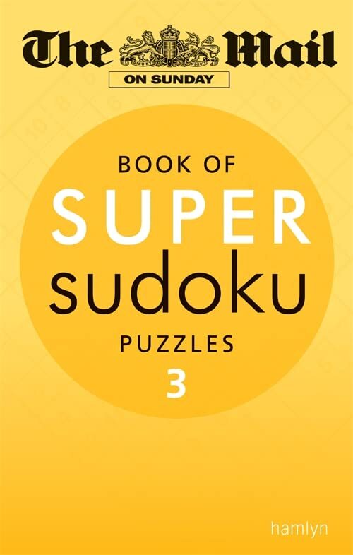 Mail on Sunday Super Sudoku: 3 By The Mail on Sunday - Image 10
