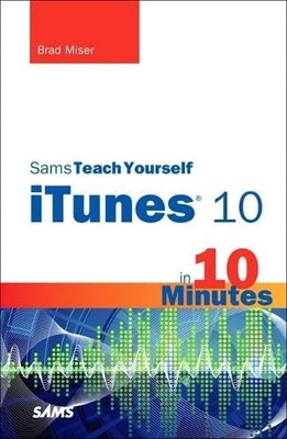 Sams Teach Yourself iTunes 10 - GOOD
