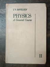 FÍSICA UN CURSO GENERAL DE L V. SAVELYEV VOL II EDITORIAL MIR, MOSCÚ 1989