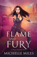 Flame And Fury Michelle Miles Taschenbuch Dream Walker Kartoniert / Broschiert