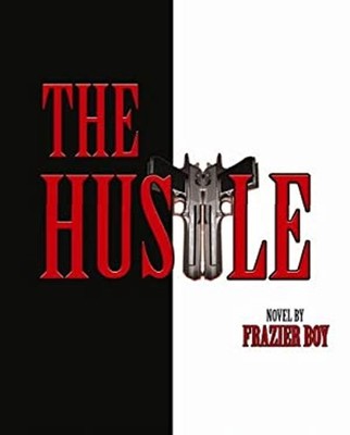 The Hustle Paperback Frazier Boy