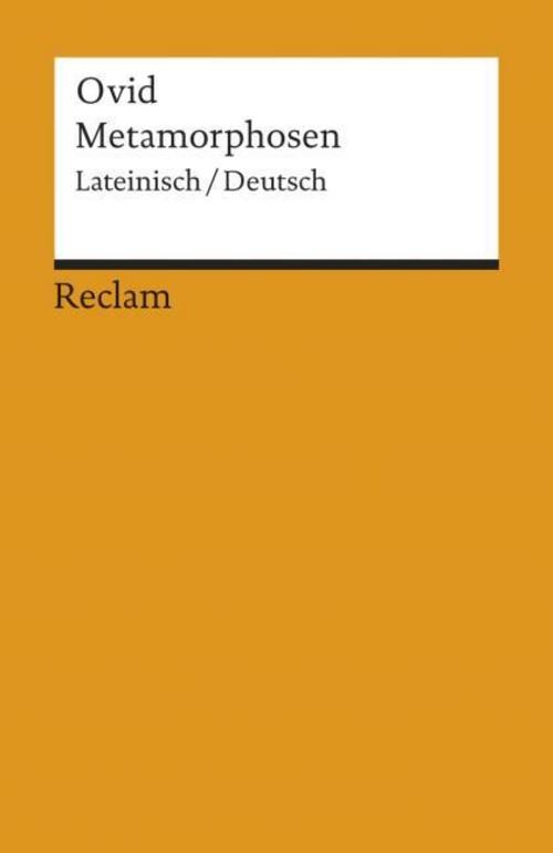 Metamorphosen. Lat./Dt.: Ovid – zweisprachige Ausgabe; Literatur für den Latein-Unterricht (Reclams Universal-Bibliothek) - Bild 2